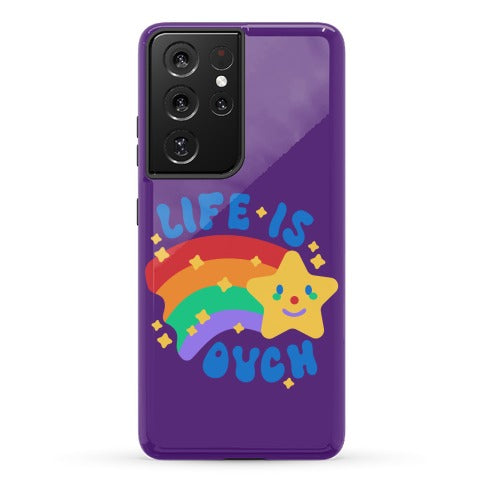 Life Is Ouch Shooting Star Phone Case